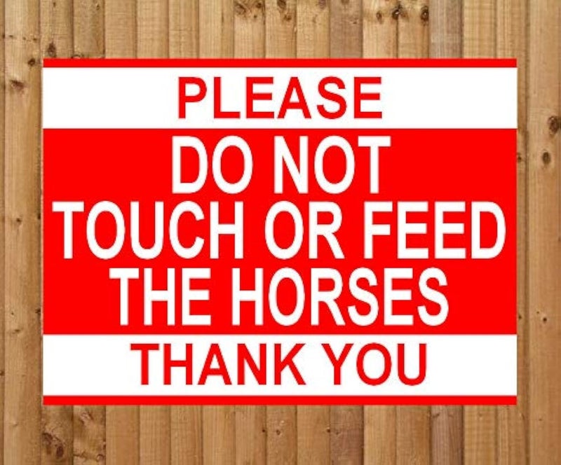 ZMKDLL Please Do Not Touch Or Feed The Horses Metal Sign Notice Horse Equestrian Pony - Image 1